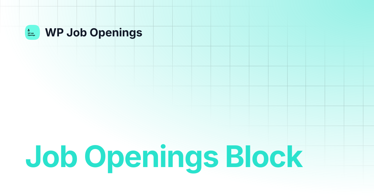 Job Openings Block | WP Job Openings